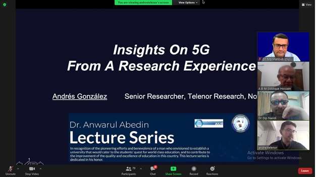 Dr. Anwarul Abedin Lecture Series Insights on 5G from a Research Experience