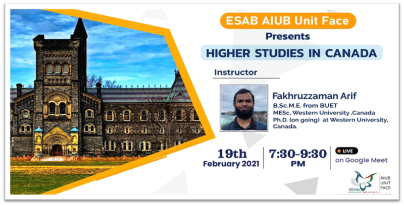 ESAB AIUB Unit Face successfully organized a webinar on “Higher studies in Canada”