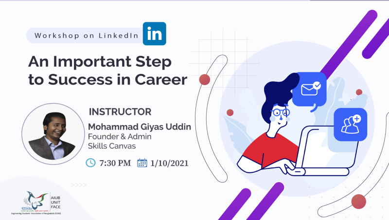 ESAB AIUB unit face successfully organized a workshop on "An Important Step to get Success in Career -LinkedIn"