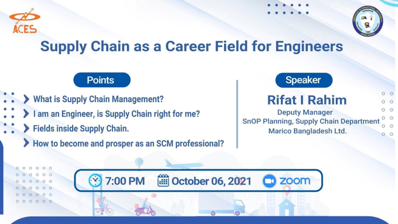 AIUB Community of Engineering Students (ACES), Organized a webinar titled “Supply Chain as a Career Field for Engineers”