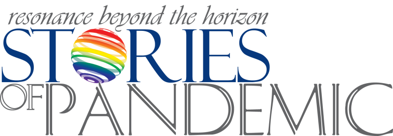 “Stories of Pandemic” – Resonance Beyond the Horizon!