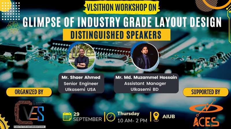 Workshop on  “Glimpse of Industry Grade Layout Design”