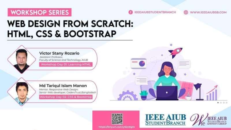 IEEE AIUB Student Branch Organized a Workshop Series on “ Web Design from Scratch: ‘HTML, CSS & Bootstrap ”