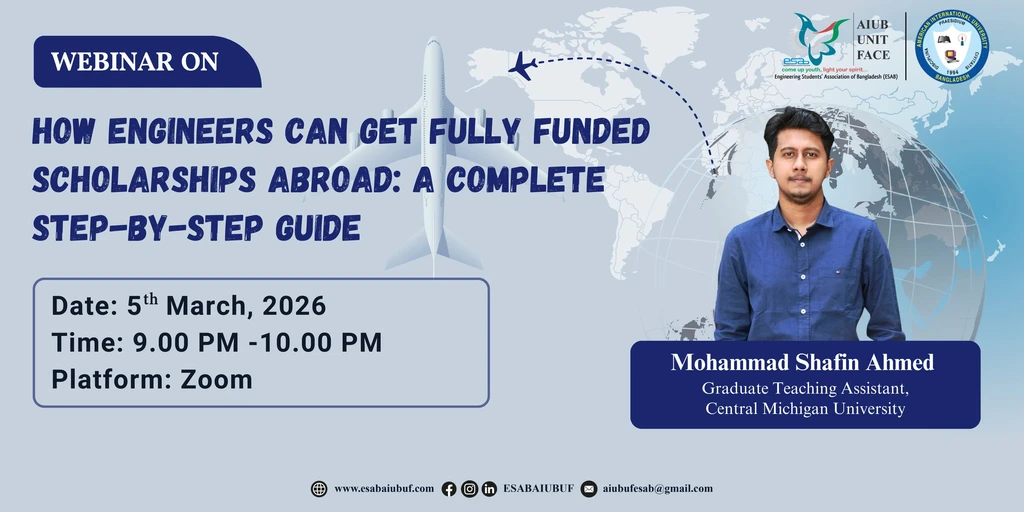 Webinar on “How Engineers Can Get Fully Funded Scholarships Abroad: A Complete Step-by-Step Guide”